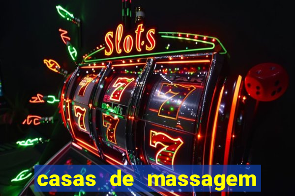 casas de massagem porto alegre