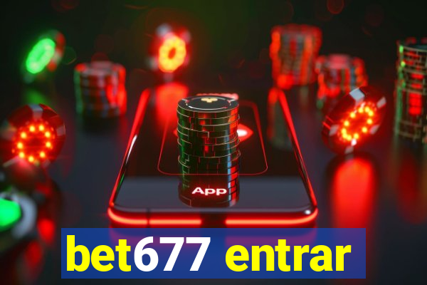 bet677 entrar