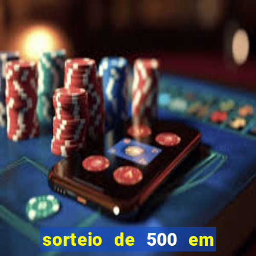 sorteio de 500 em cash toda segunda feira novibet como funciona