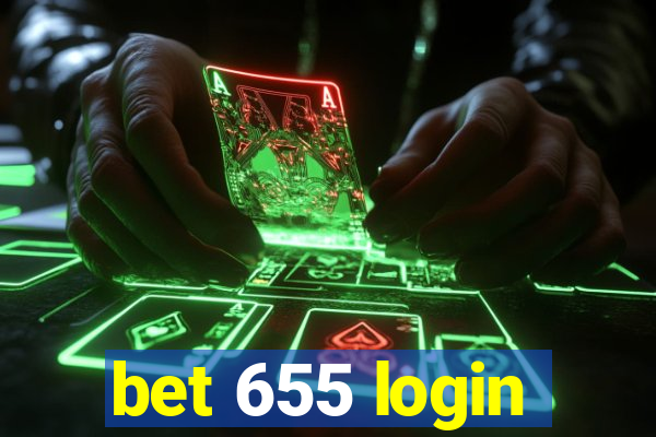 bet 655 login