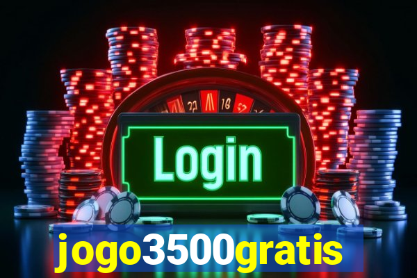 jogo3500gratis