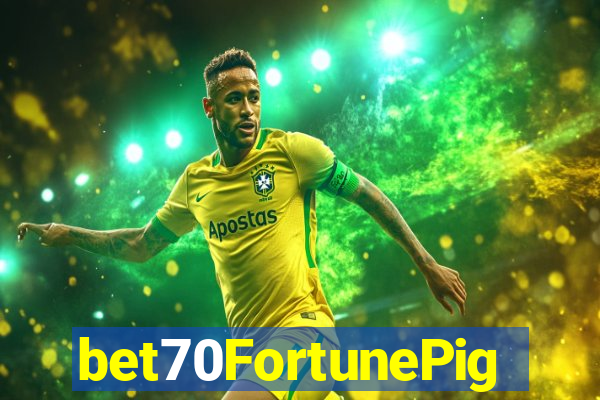 bet70FortunePig