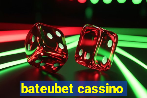 bateubet cassino