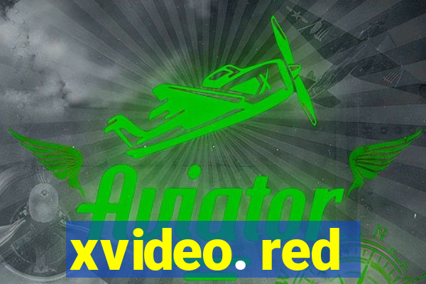 xvideo. red