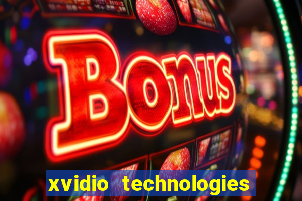 xvidio technologies brasil 202