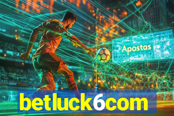 betluck6com