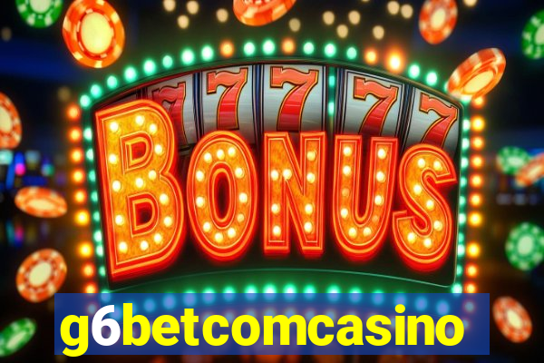 g6betcomcasino