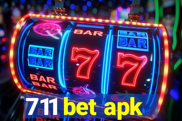 711 bet apk