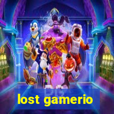 lost gamerio