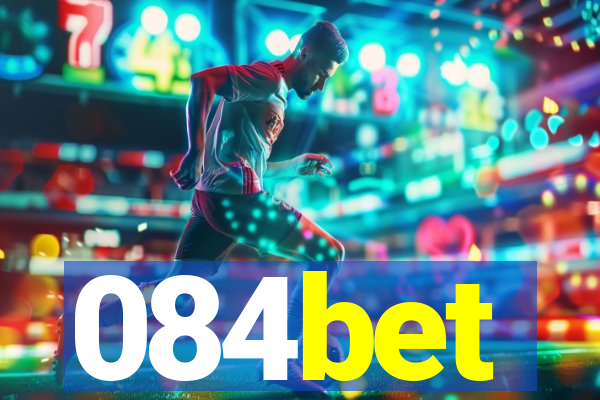 084bet