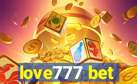 love777 bet