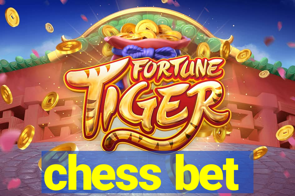 chess bet