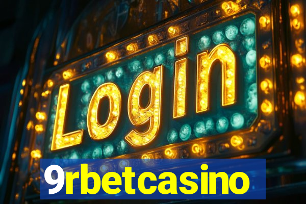 9rbetcasino