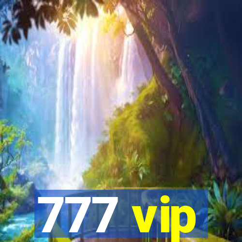 777 vip