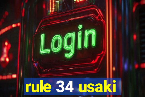 rule 34 usaki
