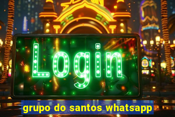 grupo do santos whatsapp