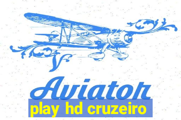 play hd cruzeiro