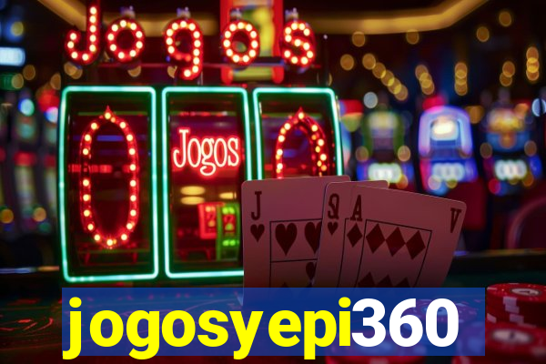 jogosyepi360