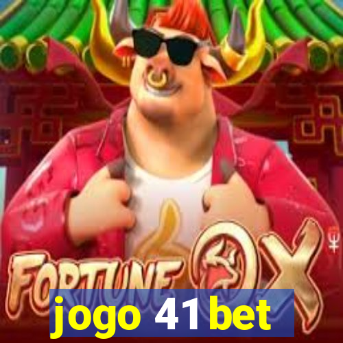 jogo 41 bet