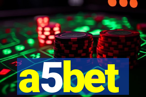 a5bet