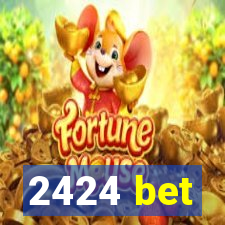2424 bet