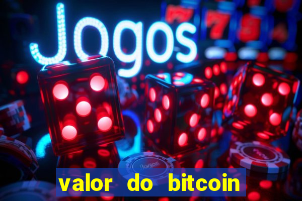 valor do bitcoin em 2020