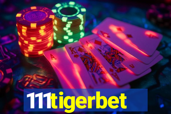 111tigerbet