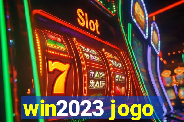 win2023 jogo
