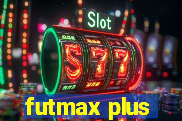 futmax plus