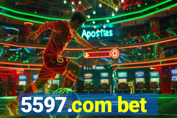 5597.com bet
