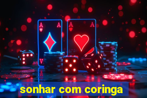 sonhar com coringa
