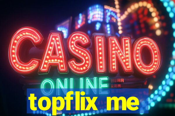 topflix me