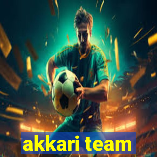 akkari team