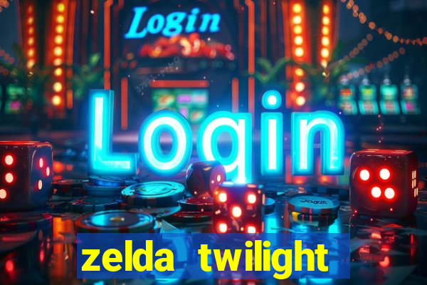 zelda twilight princess detonado