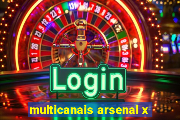 multicanais arsenal x