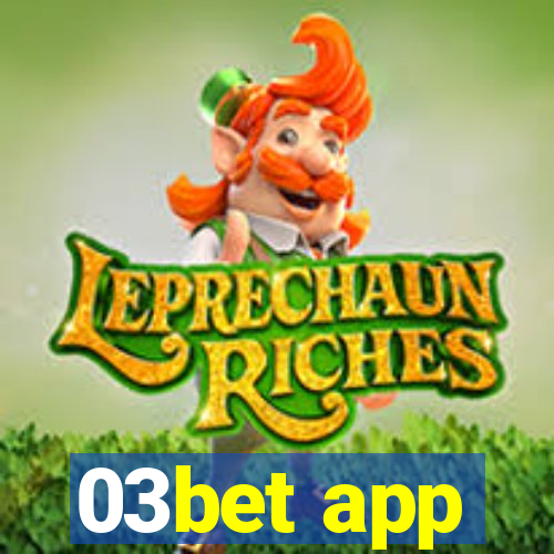 03bet app