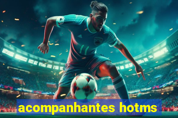 acompanhantes hotms
