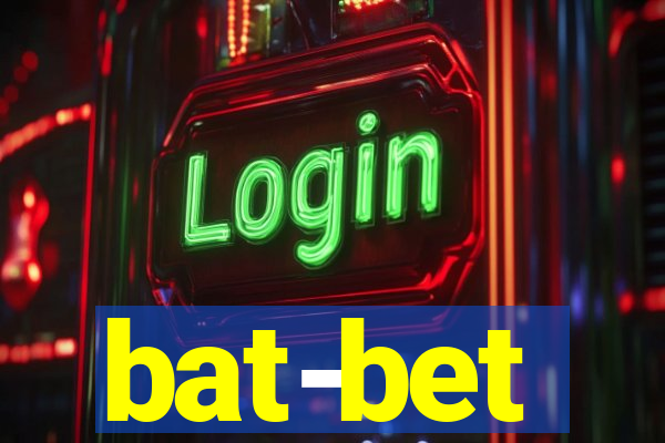 bat-bet