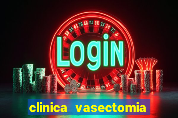 clinica vasectomia porto alegre