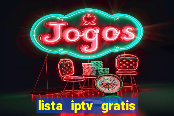 lista iptv gratis futebol ao vivo