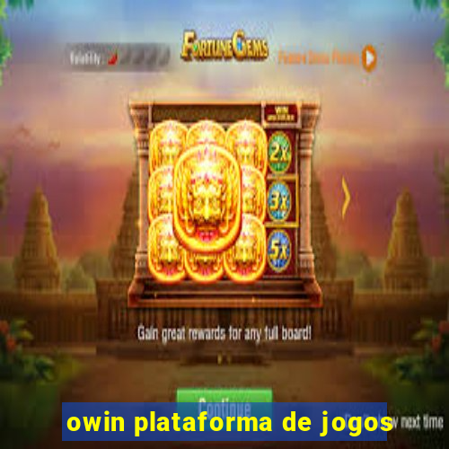 owin plataforma de jogos