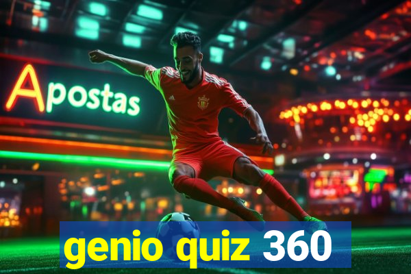 genio quiz 360