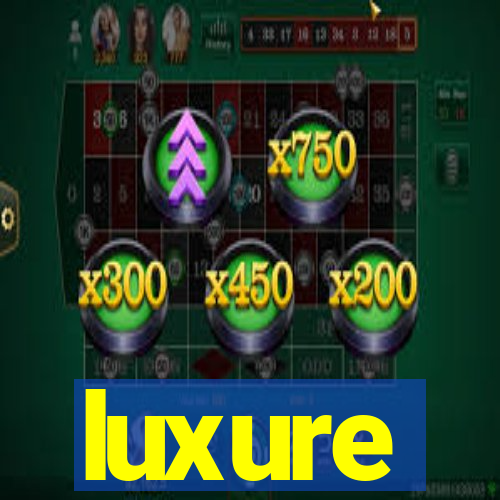 luxure