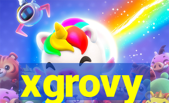 xgrovy