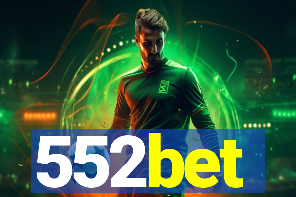 552bet