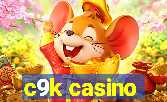 c9k casino