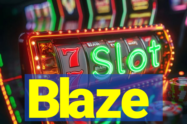 Blaze