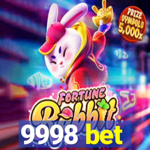 9998 bet