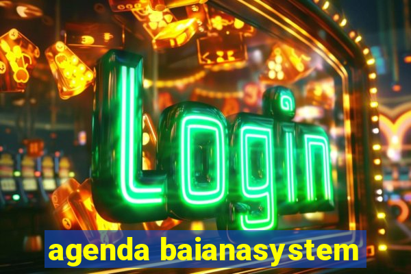 agenda baianasystem
