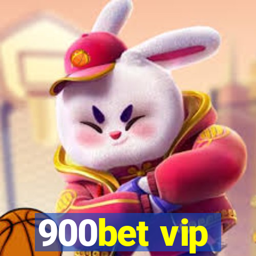 900bet vip